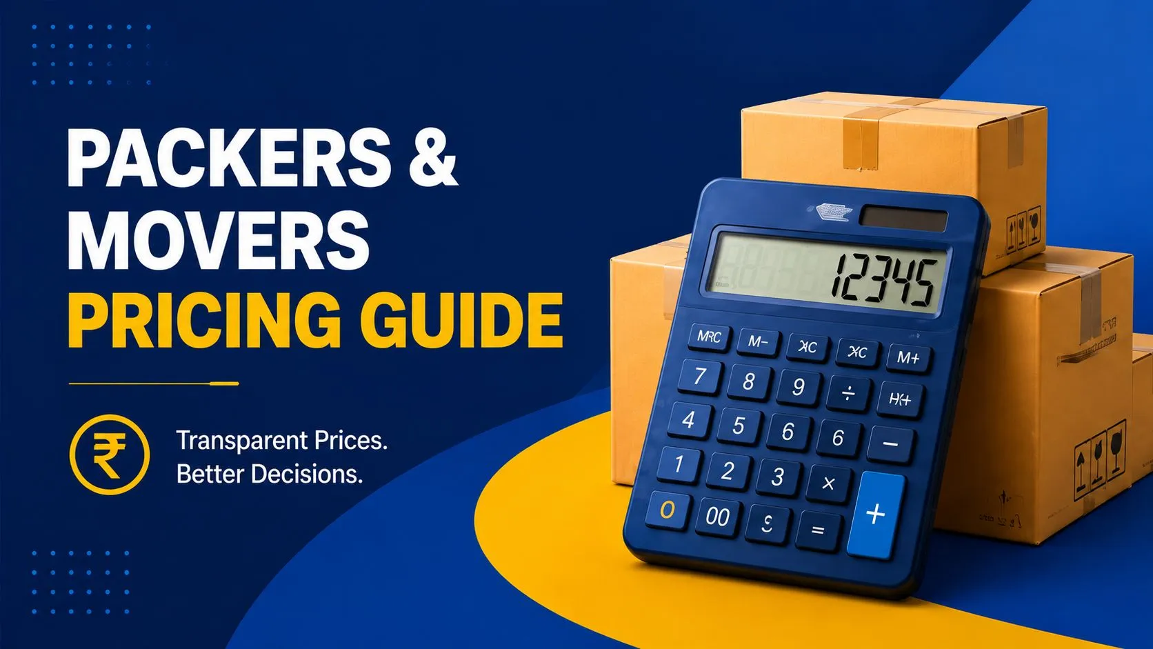 Packers and movers pricing guide explaining relocation charges, moving costs, transportation expenses, and packing service rates.
