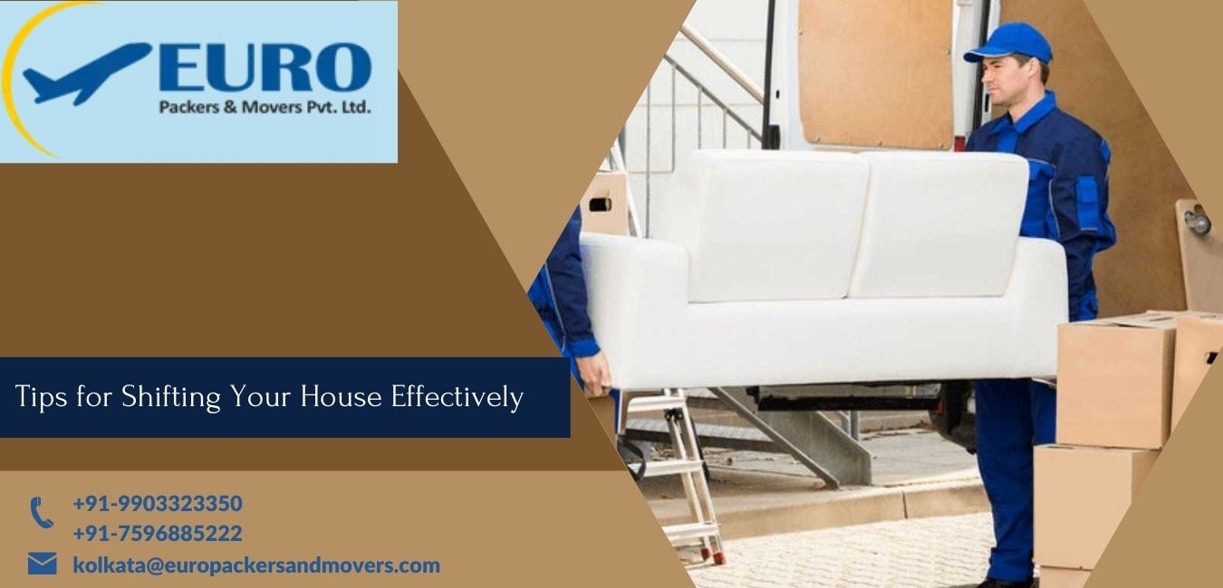 Tips for shifting your house effectively